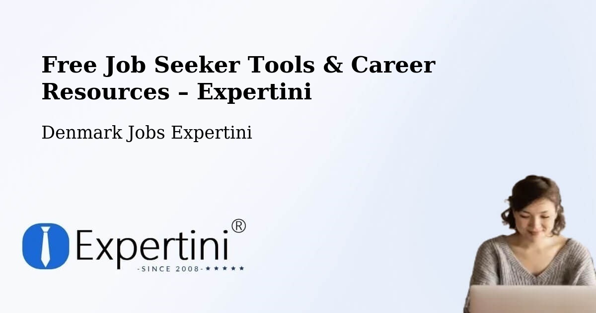 Free Job Seeker Tools & Career Resources – Skjern - Skjern, Denmark Jobs Expertini