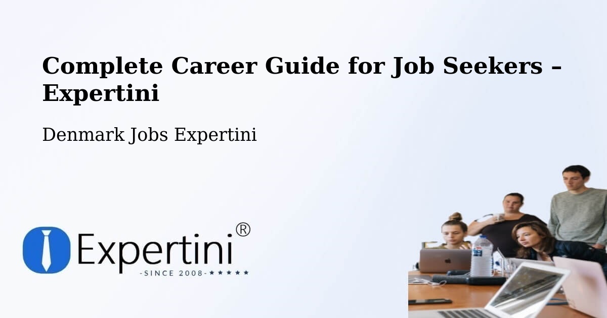 Career Guide for Job Seekers – Skjern - Skjern, Denmark Jobs Expertini