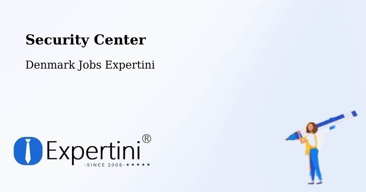 Security & Compliance – Skjern - Denmark Jobs Expertini